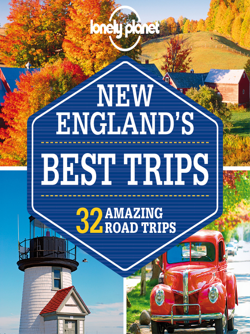 Title details for New England's Best Trips by Lonely Planet - Wait list